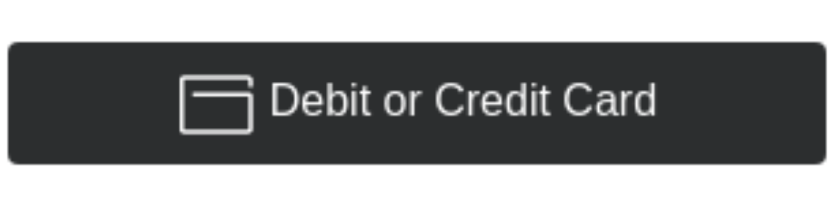 Debit or Credit Card
